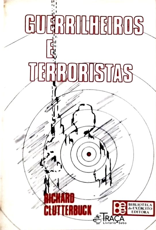 Guerrilheiros e Terroristas