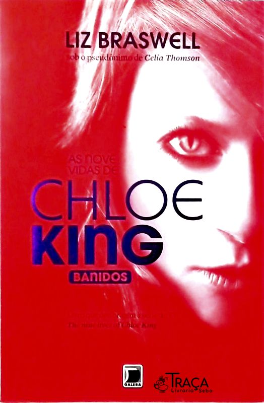 Banidos (as Nove Vidas de Chloe King; 1)