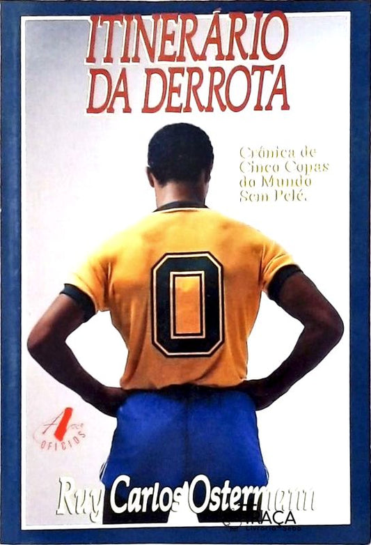 Itinerário da Derrota