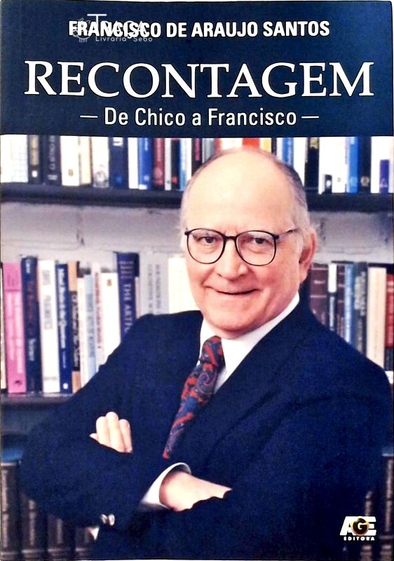 Recontagem - De Chico A Francisco