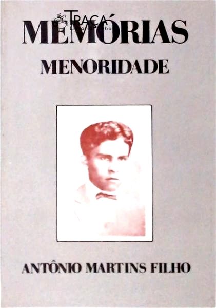 Memórias - Menoridade