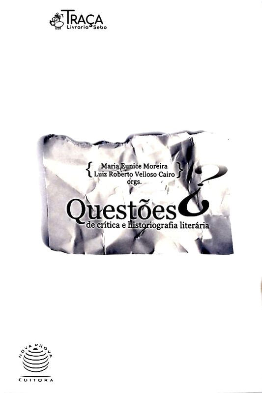 Questões de Crítica e Historiografia Literária