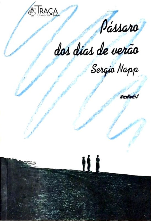 Pássaro dos Dias de Verão