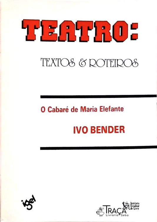 O Cabaré de Maria Elefante