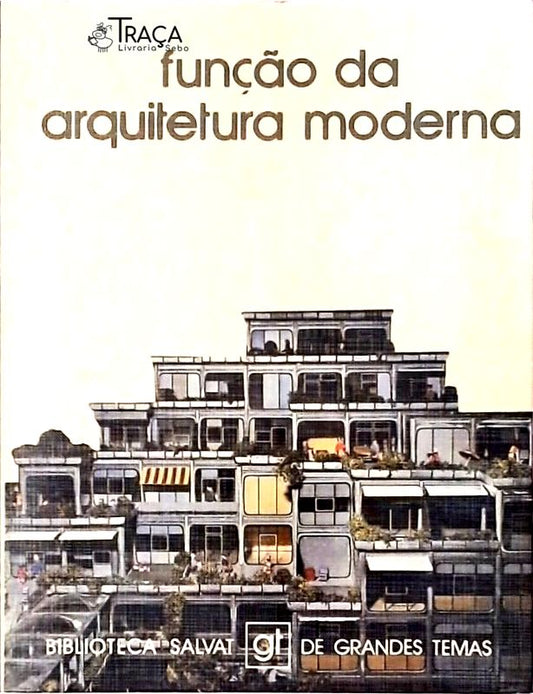 Função da Arquitetura Moderna