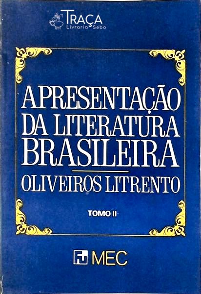 Apresentação da Literatura Brasileira