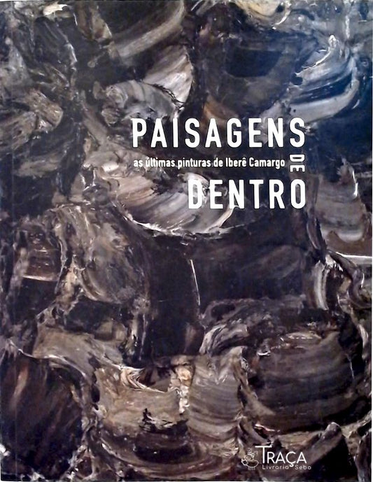 Paisagens de Dentro