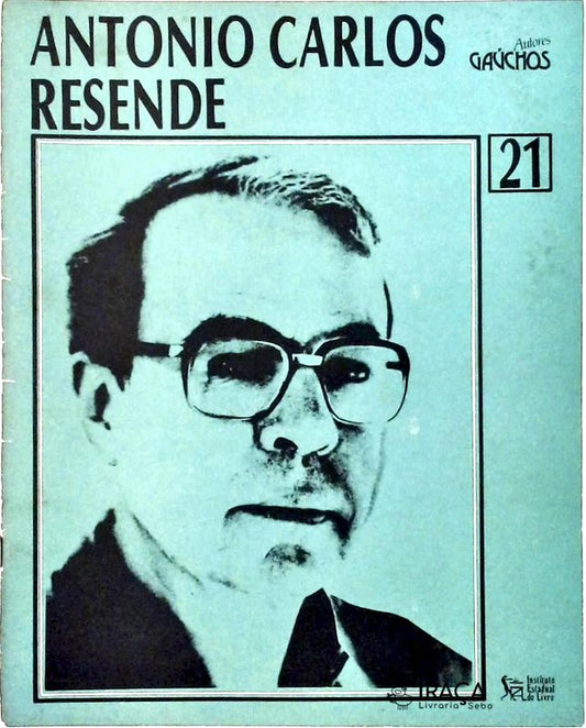 Autores Gaúchos - Antonio Carlos Resende