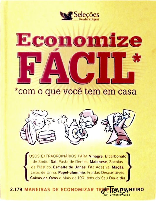 Economize Fácil com o Que Você Tem em Casa