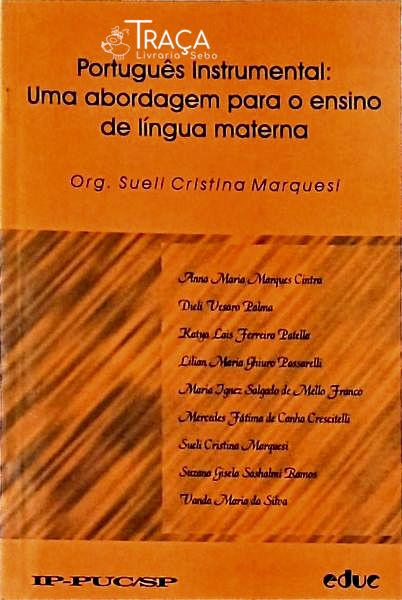 Português Instrumental - Uma Abordagem para o Ensino de Língua Materna