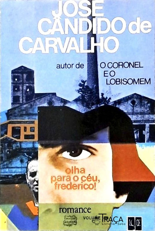 Olha para o Céu, Frederico!