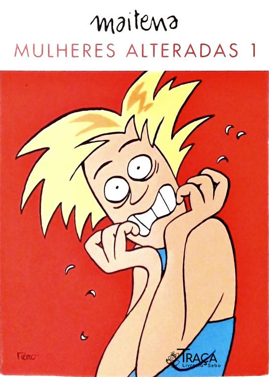 Mulheres Alteradas Vol 1