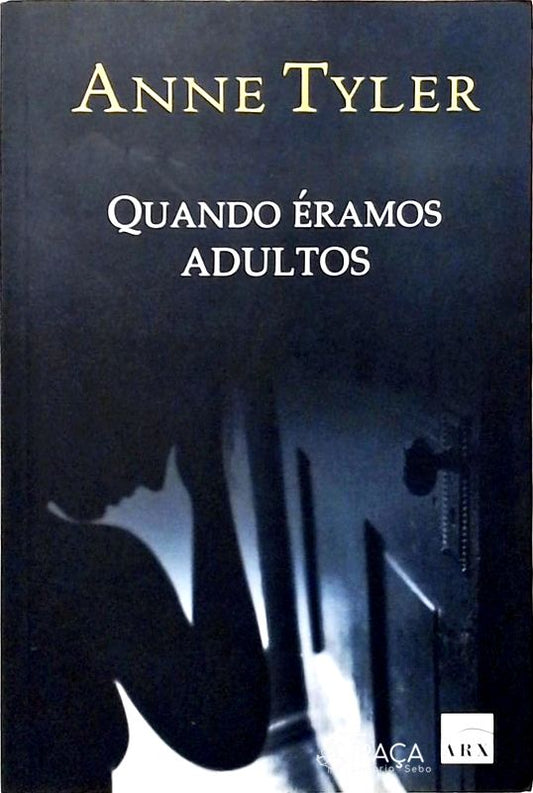 Quando Éramos Adultos