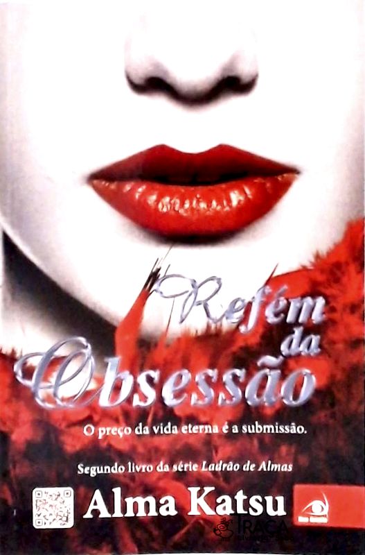 Refém da Obsessão