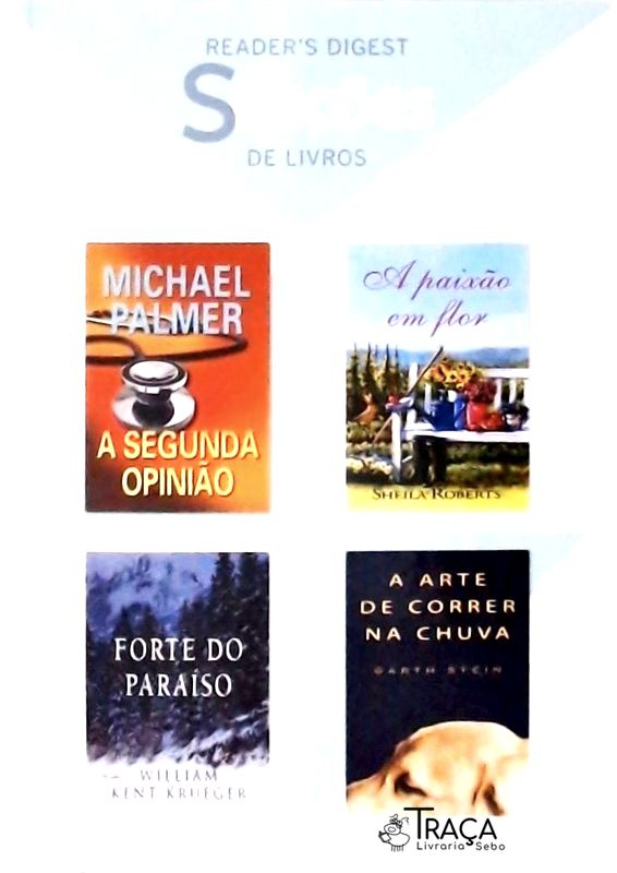 A Segunda Opinião - A Paixão Em Flor - Forte Do Paraíso - A Arte De Correr Na Chuva