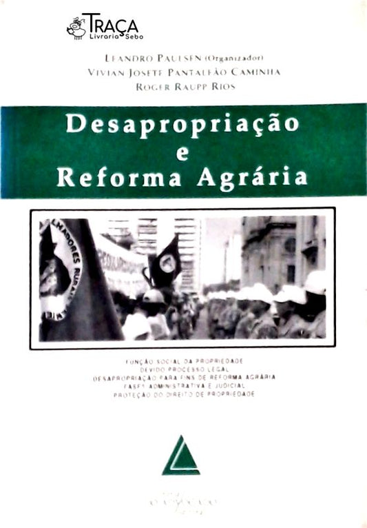 Desapropriação e Reforma Agrária