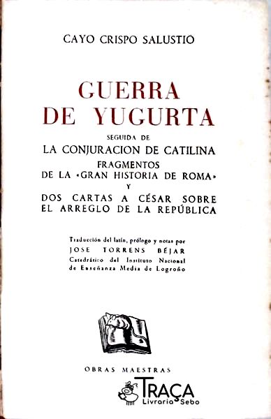Guerra de Ygurta / La Conjuracion Catilina