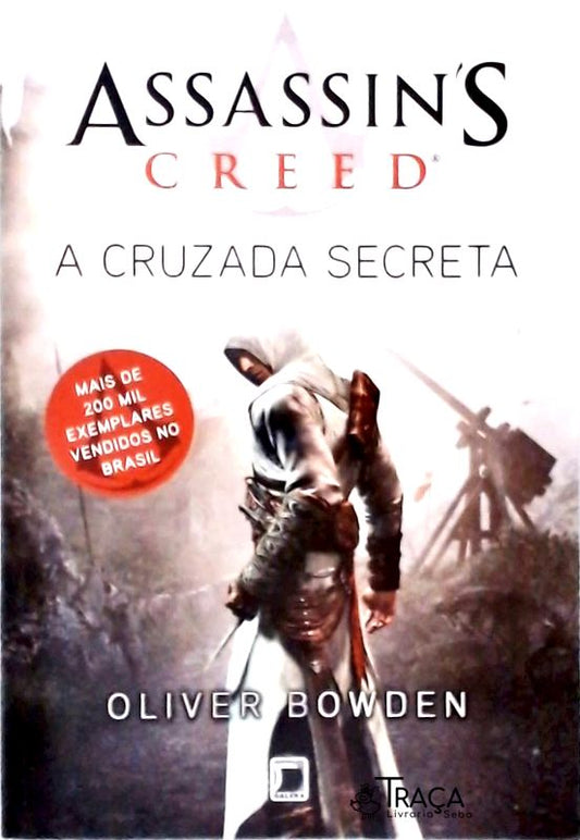 Assassins Creed - a Cruzada Secreta