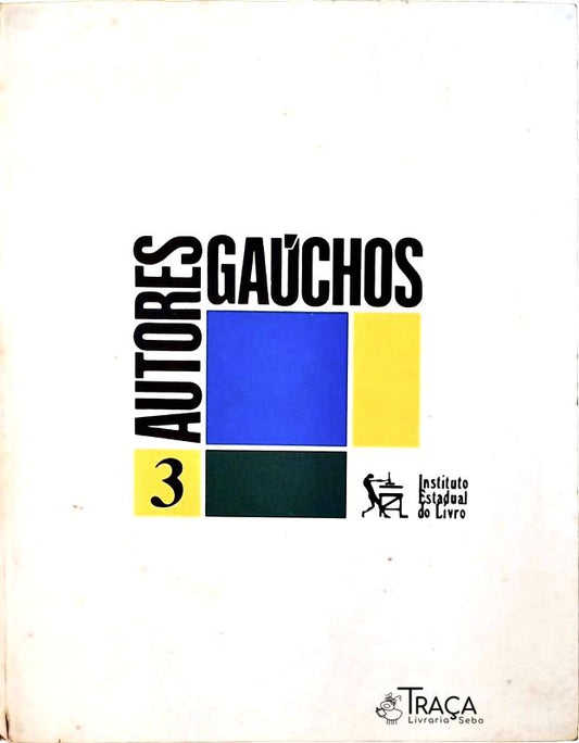 Autores Gaúchos Vol. 3