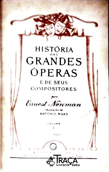 História das Grandes Óperas - 5 Vols