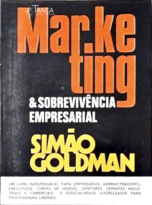 Marketing E Sobrevivência Empresarial