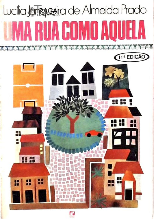 Uma Rua Como Aquela