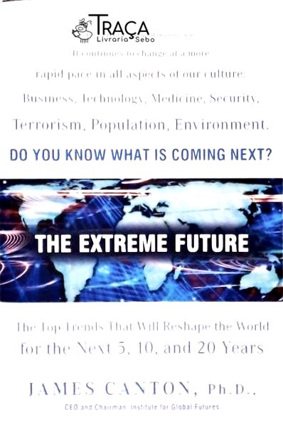 The Extreme Future