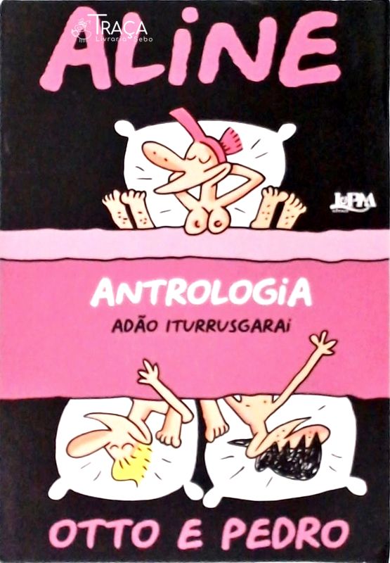 Aline, Antrologia