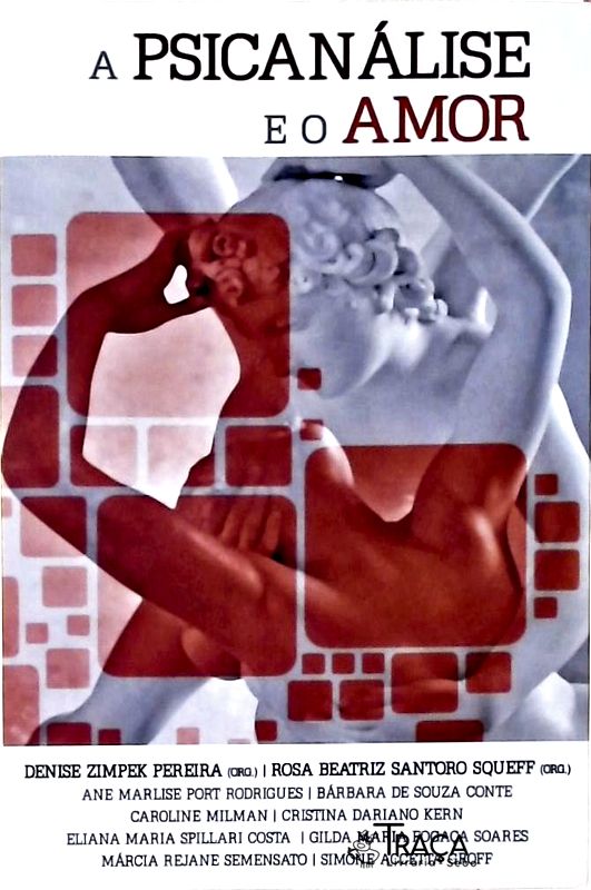 A Psicanálise E O Amor