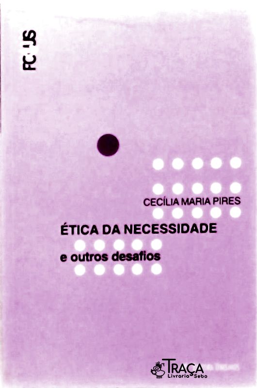 Ética Da Necessidade