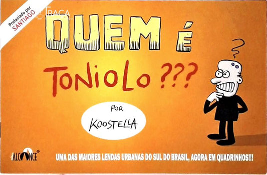 Quem É Toniolo?