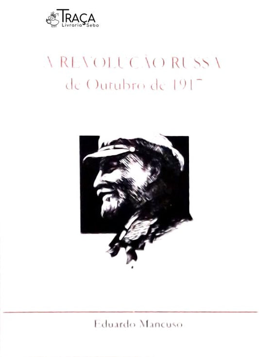 A Revolução Russa de Outubro de 1917