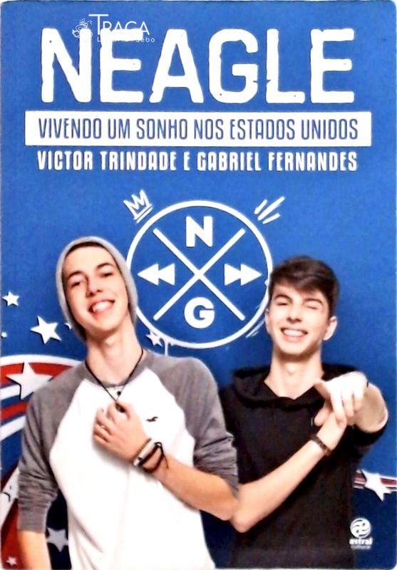 Neagle Vivendo Um Sonho Nos Estados Unidos