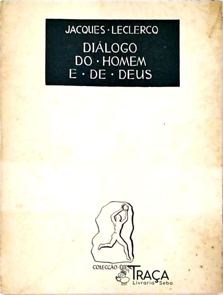 Diálogo do Homem e de Deus