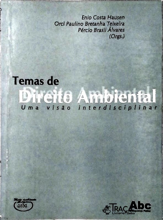 Temas de Direito Ambiental