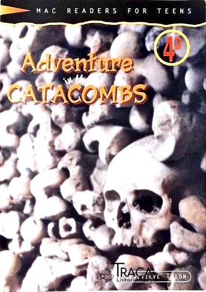 Adventure In The Catacombs