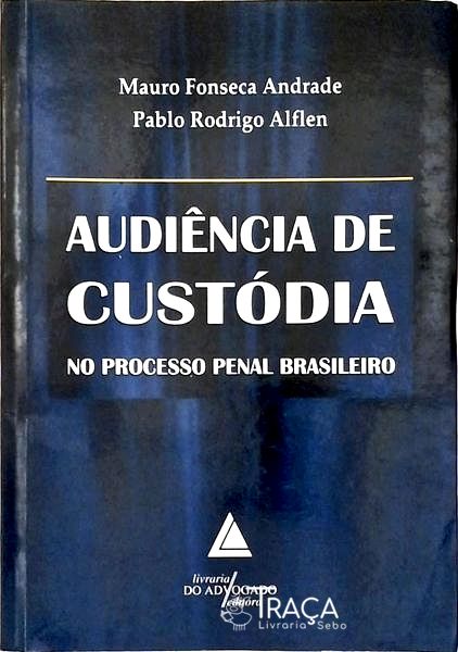 Audiência de Custódia