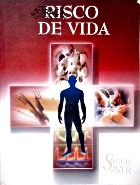 Saber Viver - Risco De Vida