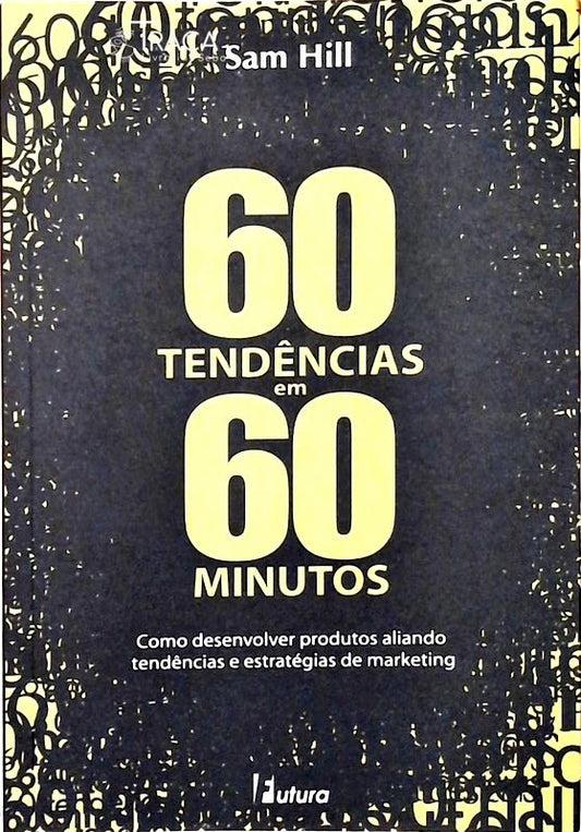 60 Tendências em 60 Minutos