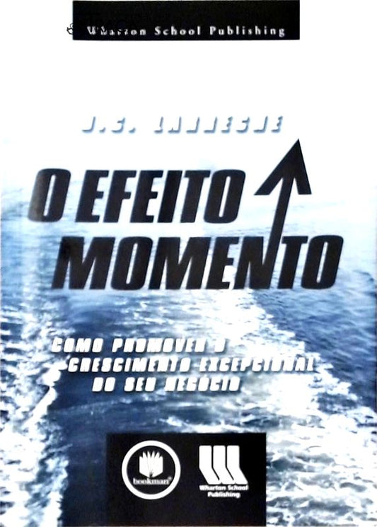 O Efeito Momento