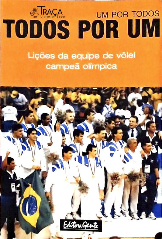 Um por Todos, Todos por Um