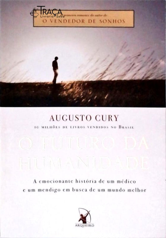 O Futuro da Humanidade