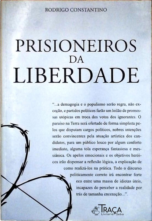 Prisioneiros da Liberdade