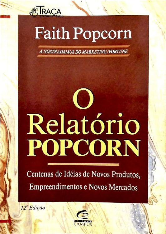 O Relatório Popcorn