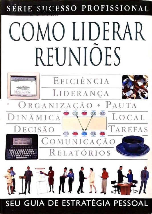 Como Liderar Reuniões