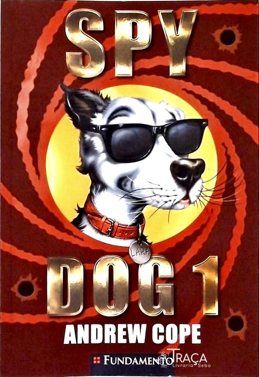Spy Dog Vol 1