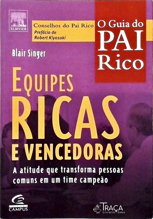 Equipes Ricas e Vencedoras
