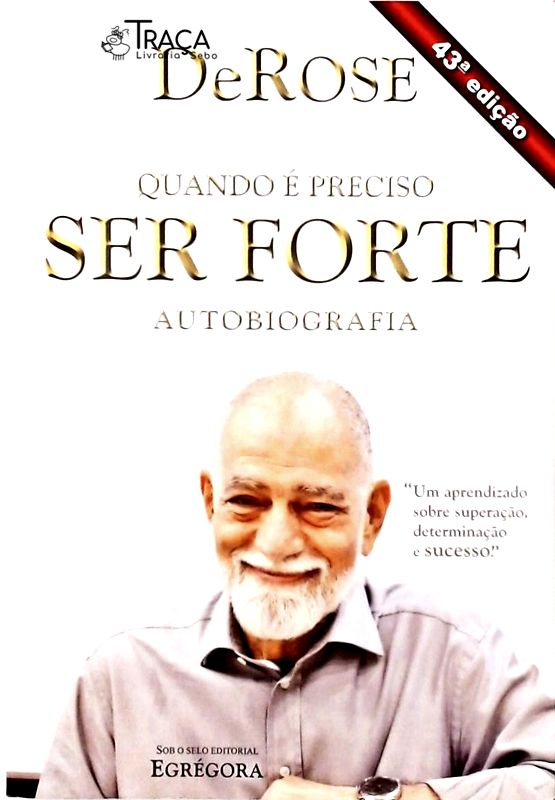 Quando É Preciso Ser Forte