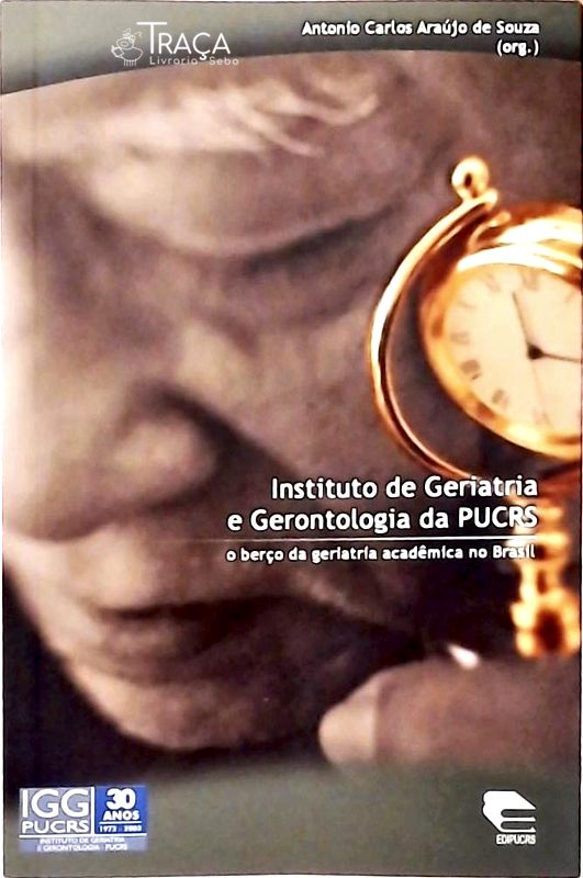 Instituto de Geriatria e Gerontologia da Pucrs
