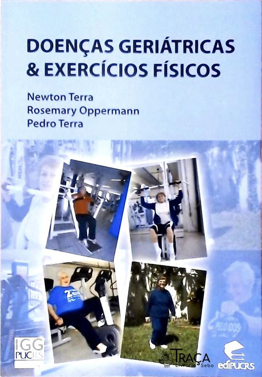 Doenças Geriátricas e Exercícios Físicos